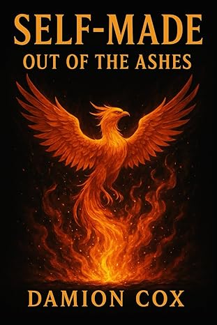 A fiery phoenix rising from flames with 'Out of the Ashes' text.